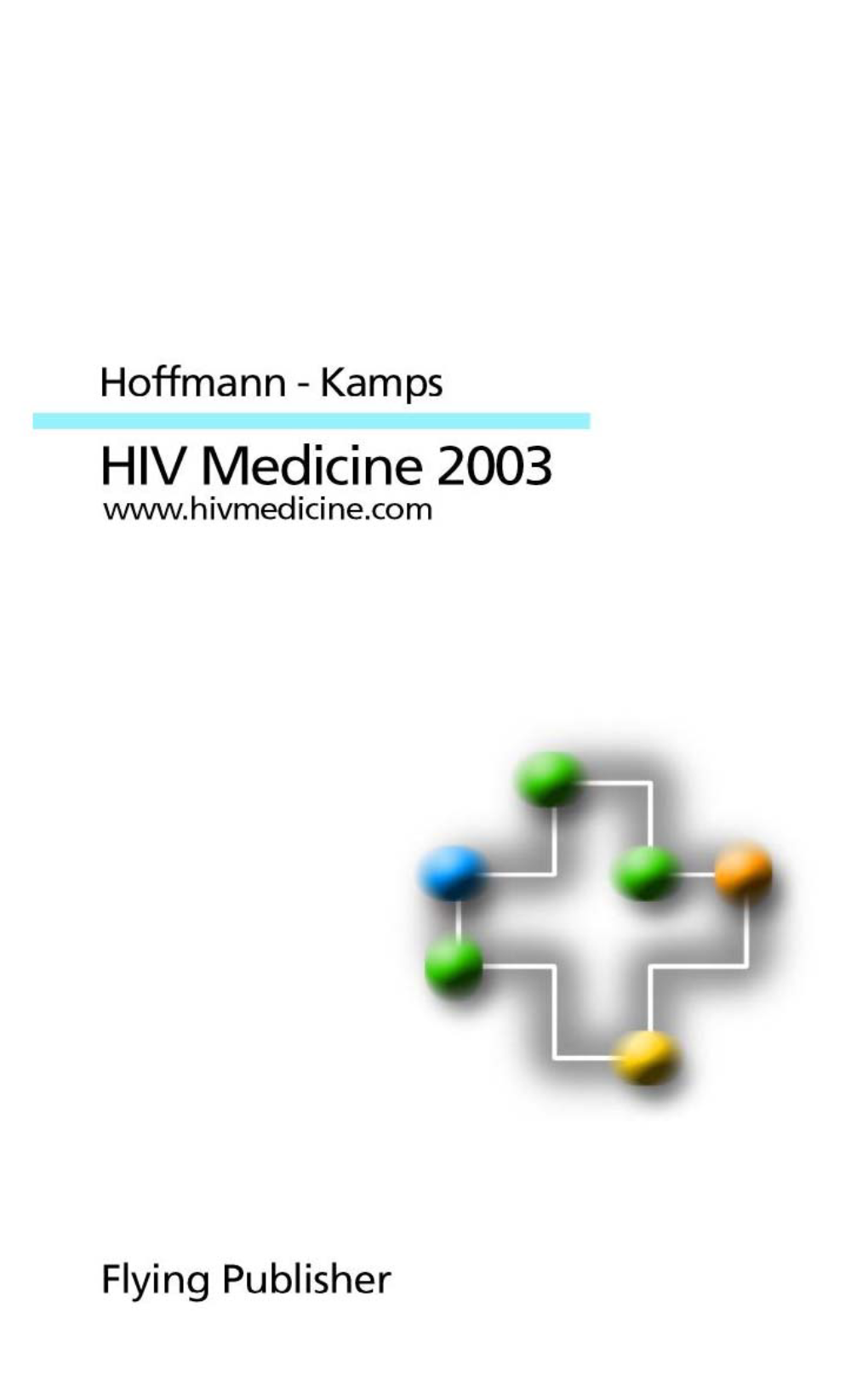 HIV Medicine 2003