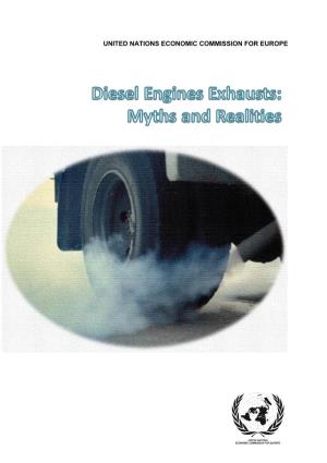 Diesel Engine Exhausts: Myths and Realities Unece