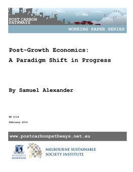Post-Growth Economics: a Paradigm Shift in Progress