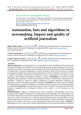 Automation, Bots and Algorithms in Newsmaking. Impact and Quality of Artificial Journalism”
