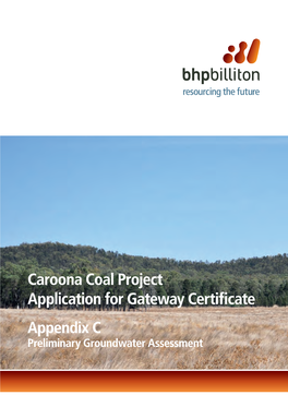 Caroona Coal Project Application for Gateway Certificate Appendix C Preliminary Groundwater Assessment