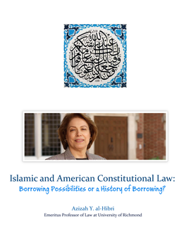 Islamic and American Constitutional Law: Borrowing Possibilities Or a History of Borrowing?