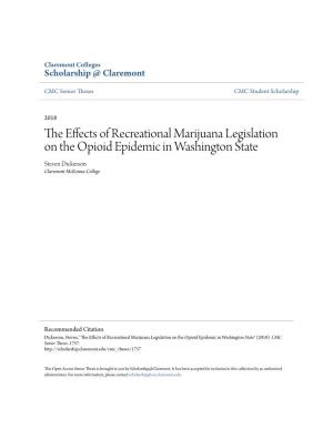 The Effects of Recreational Marijuana Legislation on the Opioid Epidemic in Washington State" (2018)