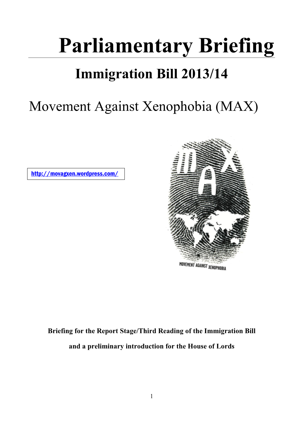 Parliamentary Briefing Immigration Bill 2013/14