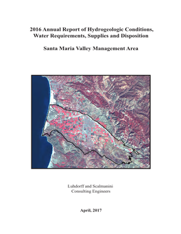 2016 Annual Report of Hydrogeologic Conditions, Water Requirements, Supplies and Disposition