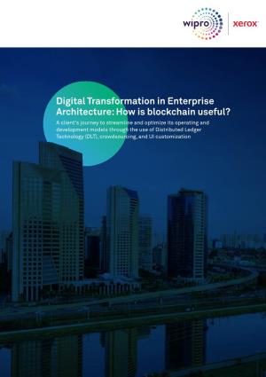 Digital Transformation in Enterprise Architecture: How Is Blockchain