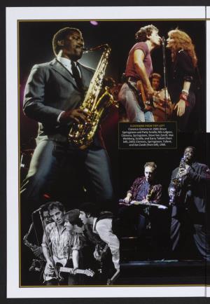 CLOCKWISE from TOP LEFT Clarence Clemons in 1980; §Ruce Springsteen and Patty Scialfa; Nils Lofgren, Clemons, Springsteen, Stev