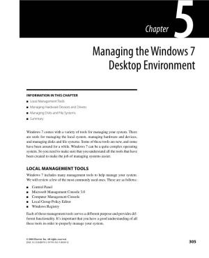 Managing the Windows 7 Desktop Environment