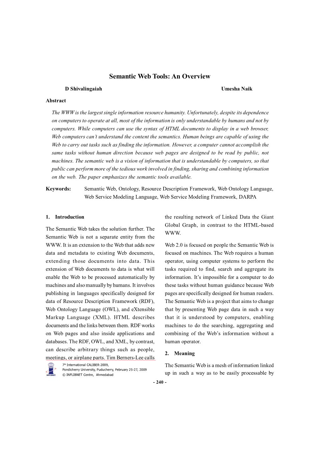 Semantic Web Tools: an Overview 7Th International CALIBER 2009 Semantic Web Tools: an Overview