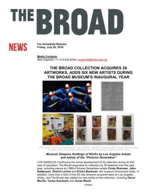 The Broad Collection Acquires 29 Artworks, Adds Six New Artists During the Broad Museum’S Inaugural Year