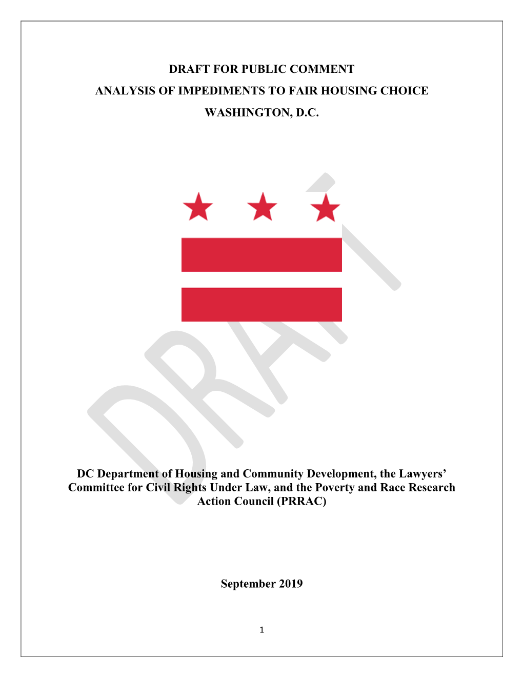 DRAFT for PUBLIC COMMENT ANALYSIS of IMPEDIMENTS to FAIR HOUSING CHOICE WASHINGTON, D.C. DC Department of Housing and Community