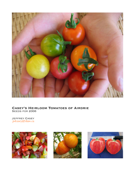 Casey's Heirloom Tomatoes of Airdrie