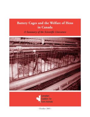 Battery Cages and the Welfare of Hens in Canada a Summary of the Scientific Literature