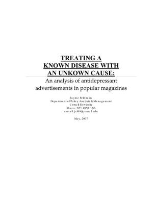 TREATING a KNOWN DISEASE with an UNKOWN CAUSE: an Analysis of Antidepressant Advertisements in Popular Magazines