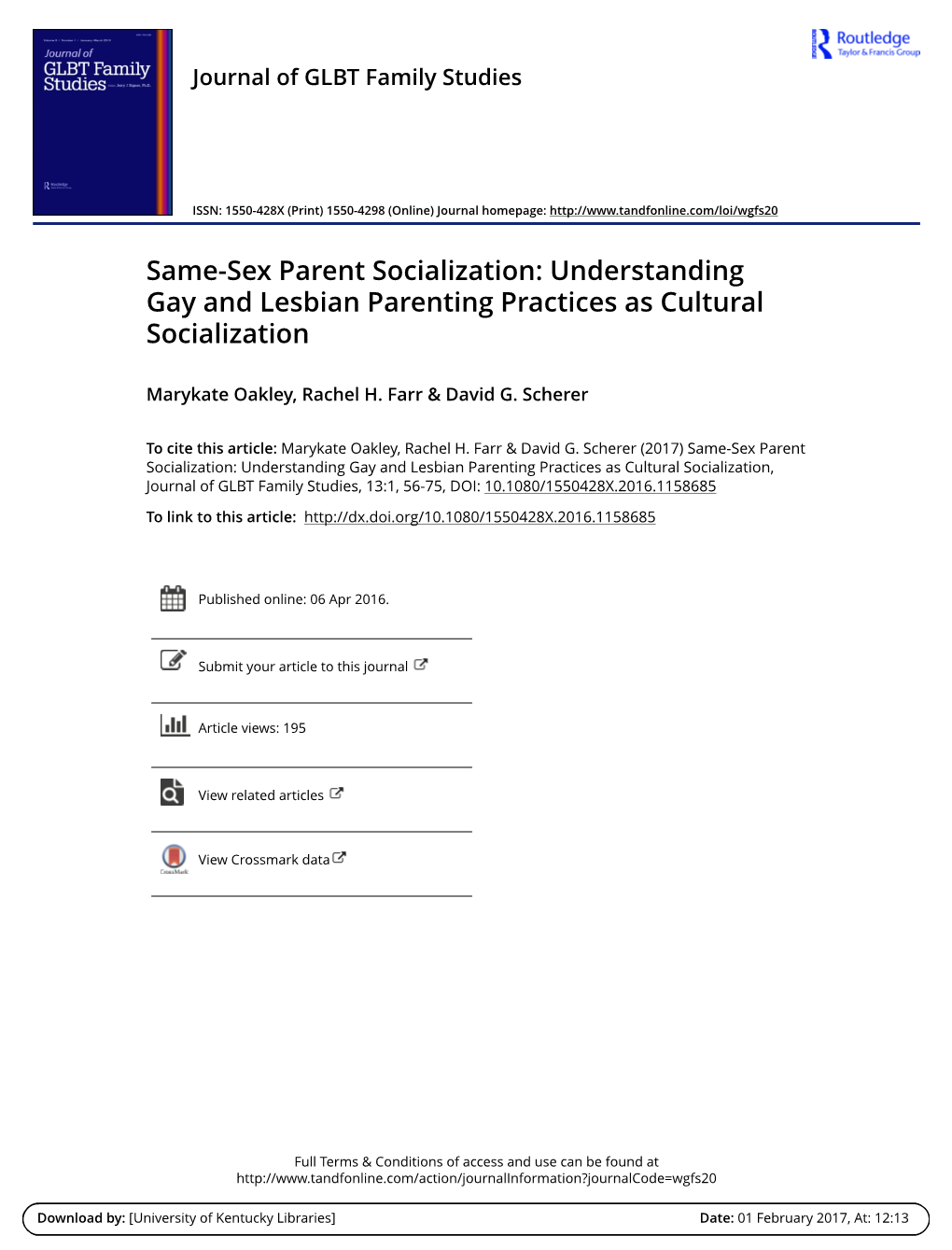 Same-Sex Parent Socialization: Understanding Gay and Lesbian Parenting Practices As Cultural Socialization