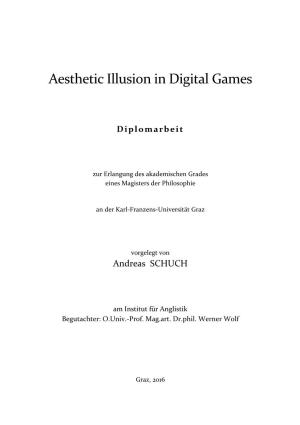Aesthetic Illusion in Digital Games