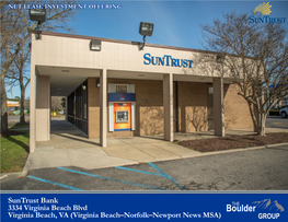 Suntrust Bank 3334 Virginia Beach Blvd Virginia Beach, VA (Virginia Beach–Norfolk–Newport News MSA) TABLE of CONTENTS