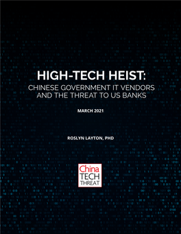 High-Tech Heist: Chinese Government It Vendors and the Threat to Us Banks