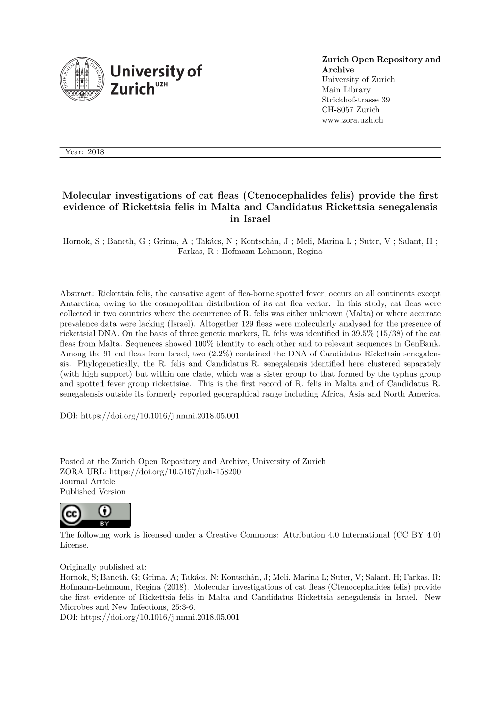 Molecular Investigations of Cat Fleas (Ctenocephalides Felis) Provide the First Evidence of Rickettsia Felis in Malta and Candidatus Rickettsia Senegalensis in Israel