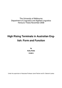 High Rising Terminals in Australian Eng- Lish: Form and Function