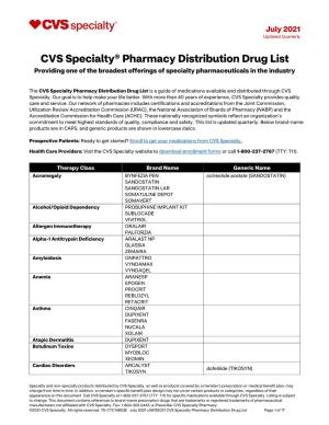 CVS Specialty® Pharmacy Distribution Drug List Providing One of the Broadest Offerings of Specialty Pharmaceuticals in the Industry