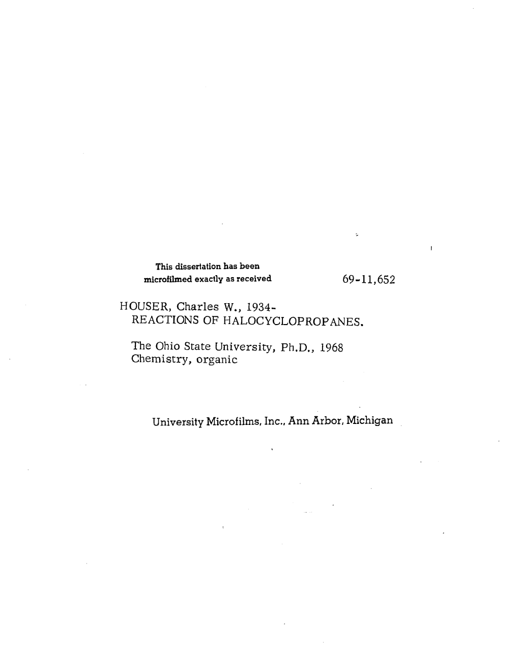 REACTIONS of HALOCYCLOPROPANES. The