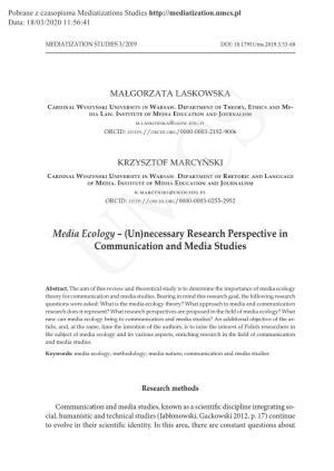Media Ecology – (Un)Necessary Research Perspective in Communication and Media Studies