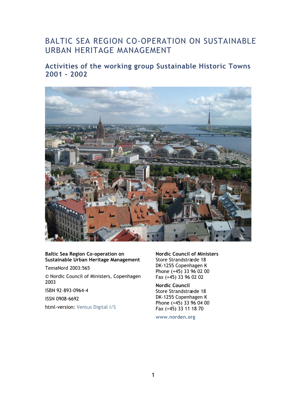 Baltic Sea Region Co-Operation on Sustainable Urban Heritage Management