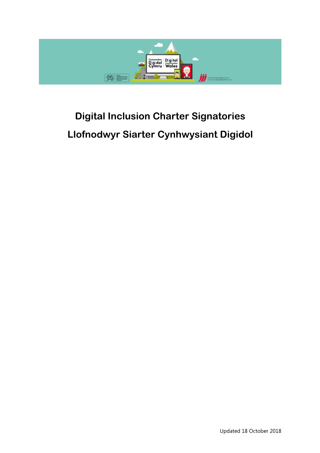 Digital Inclusion Charter Signatories Llofnodwyr Siarter Cynhwysiant Digidol