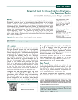 Congenital Giant Keratinous Cyst Mimicking Lipoma: Case Report and Review Samrat Sabhlok, Ketki Kalele1, Asmita Phirange, Supriya Kheur1