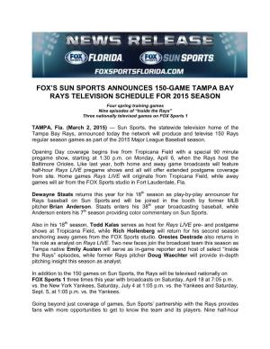 Fox's Sun Sports Announces 150-Game Tampa Bay Rays