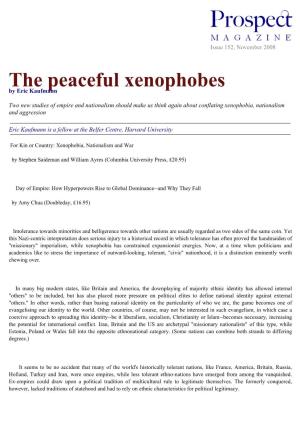 The Peaceful Xenophobes by Eric Kaufmann
