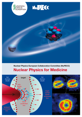Nuclear Physics for Medicine