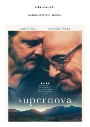 Dossier De Presse - Persmap Colin Firth Stanley Tucci Synopsis Supernova