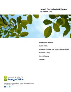 Hawaii Energy Facts & Figures November 2016