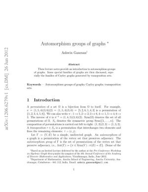 Automorphism Groups of Graphs