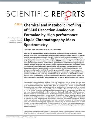 Chemical and Metabolic Profiling of Si-Ni Decoction Analogous Formulae