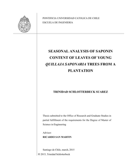 Seasonal Analysis of Saponin Content of Leaves of Young Quillaja Saponaria Trees from a Plantation