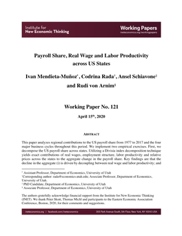 Payroll Share, Real Wage and Labor Productivity Across US States Ivan Mendieta-Muñoz , Codrina Rada†, Ansel Schiavone‡
