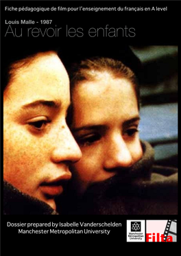 Au Revoir Les Enfants - Louis Malle (1987) Louis Malle - 1987 Au Revoir Les Enfants