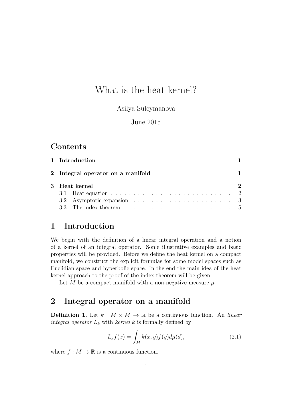 What Is the Heat Kernel?