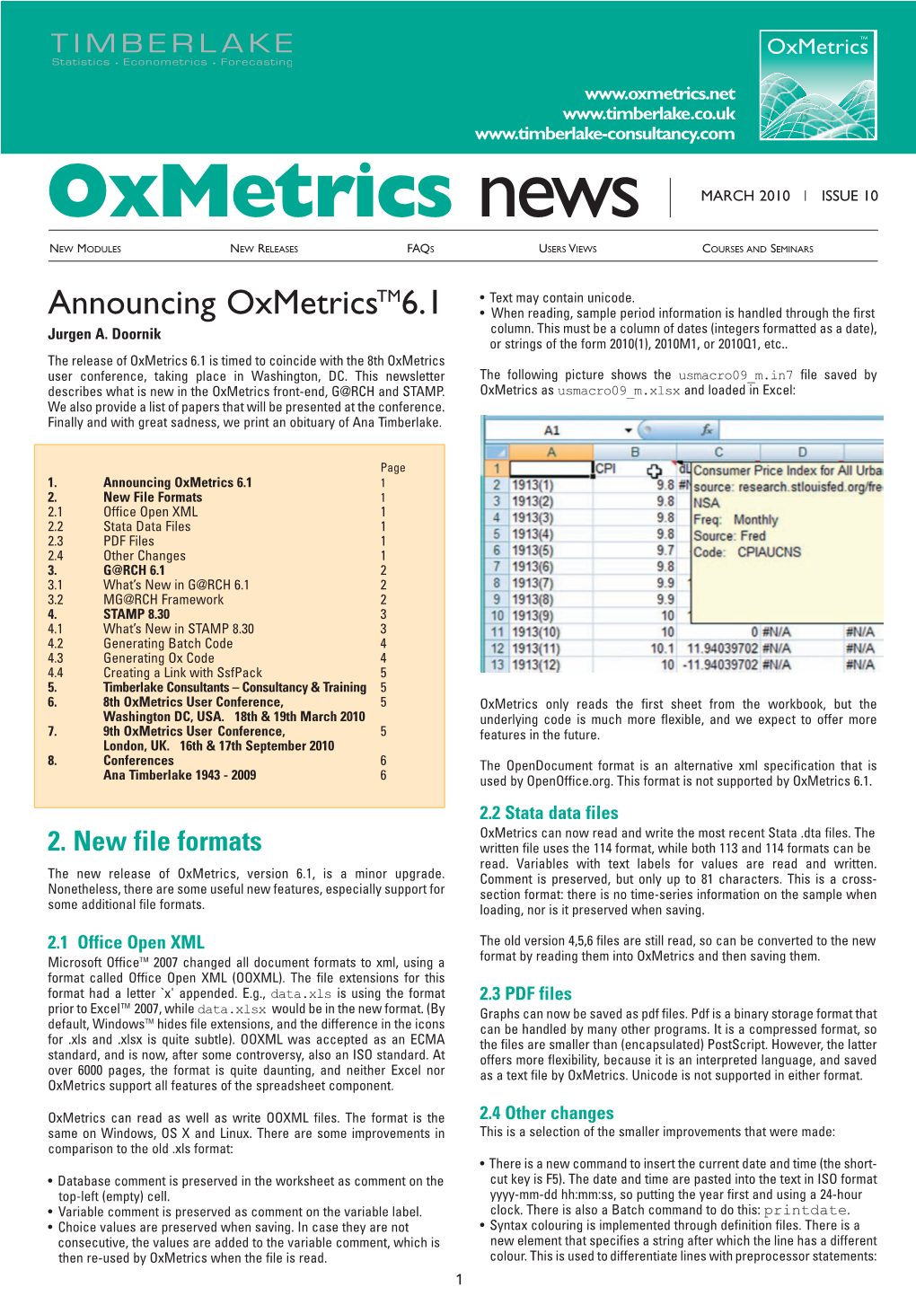 Oxmetrics News MARCH 2010 ISSUE 10 NEW MODULES NEW RELEASES FAQS USERS VIEWS COURSES and SEMINARS