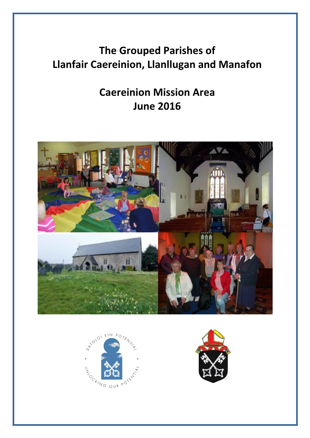 The Grouped Parishes of Llanfair Caereinion, Llanllugan and Manafon