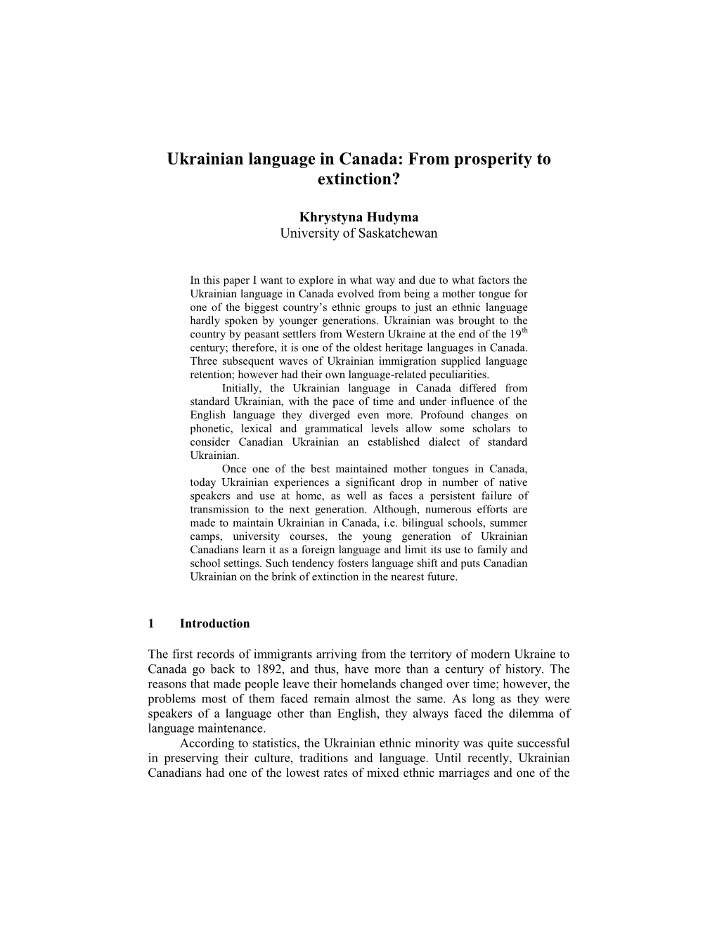 Ukrainian Language in Canada: from Prosperity to Extinction?