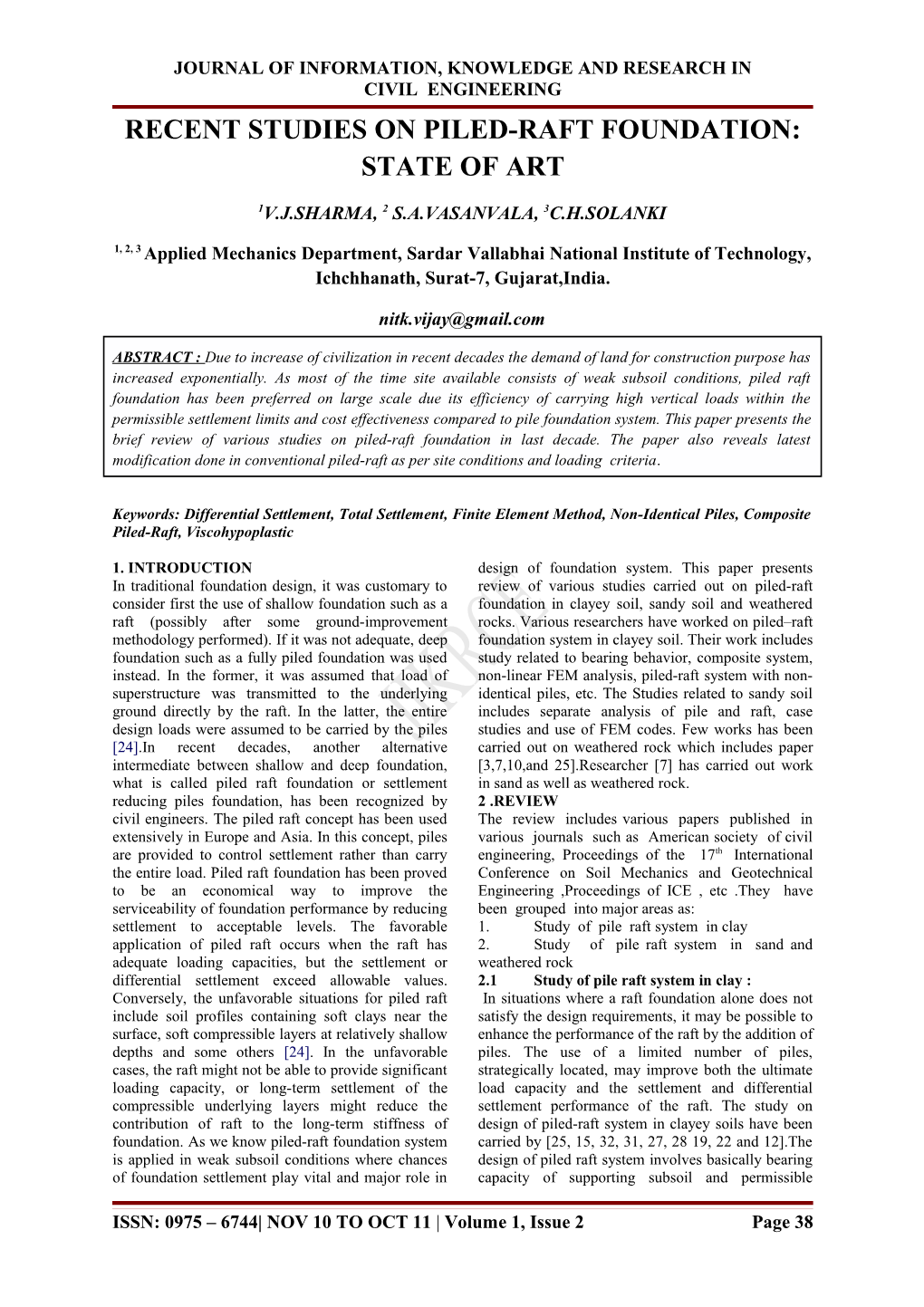 Recent Studies on Piled-Raft Foundation: State of Art