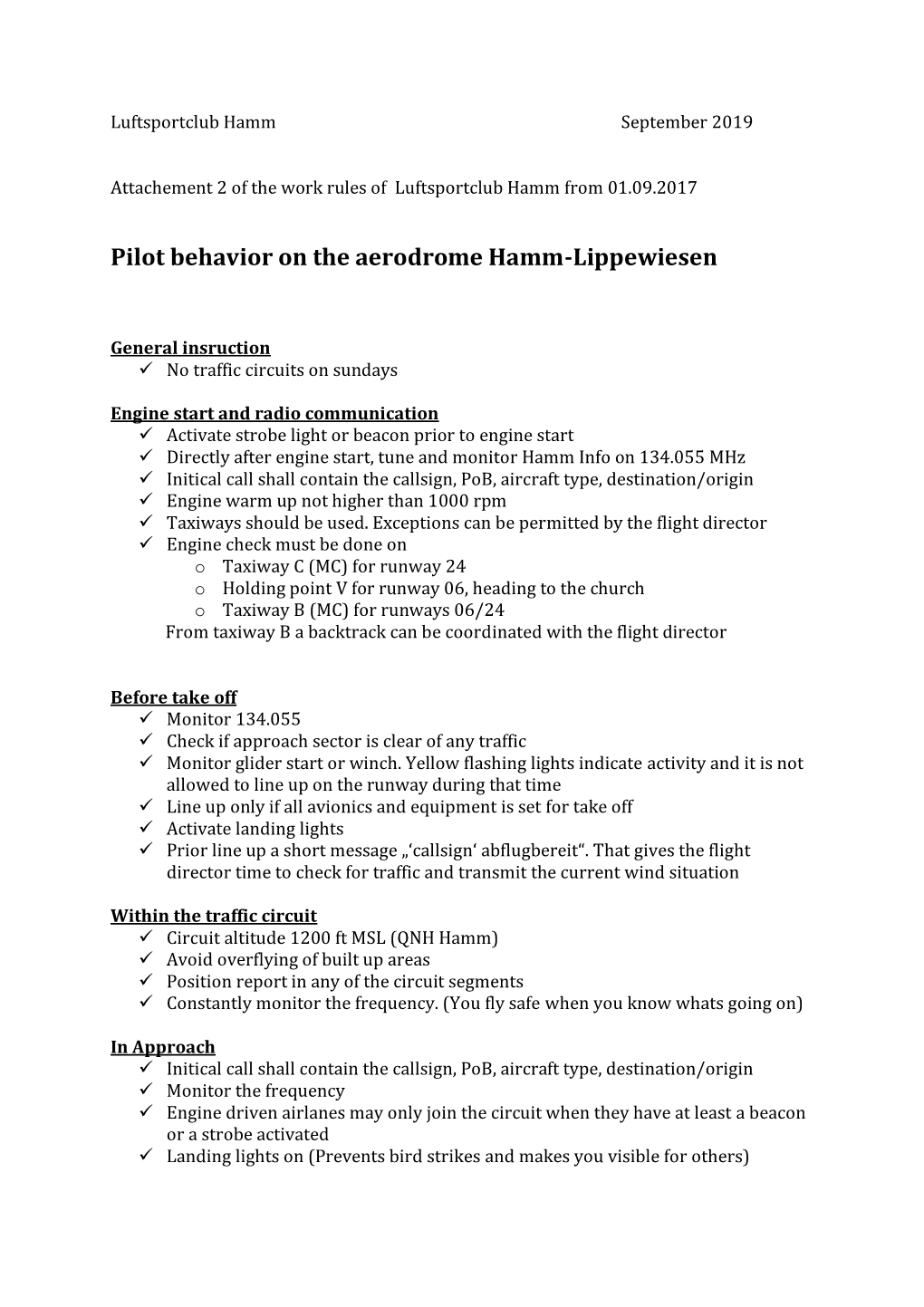 Pilot Behavior on the Aerodrome Hamm-Lippewiesen