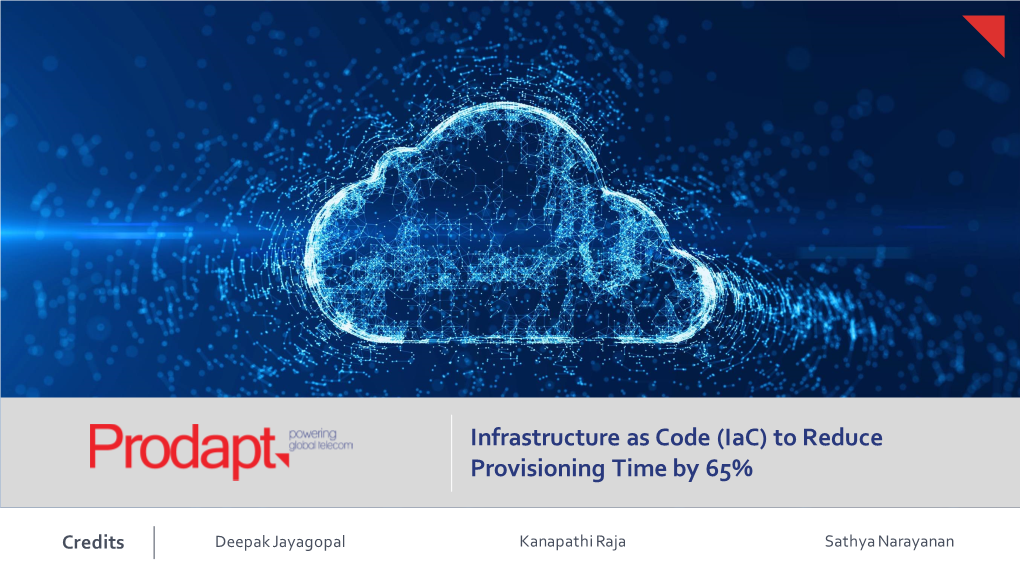 Infrastructure As Code (Iac) to Reduce Provisioning Time by 65%