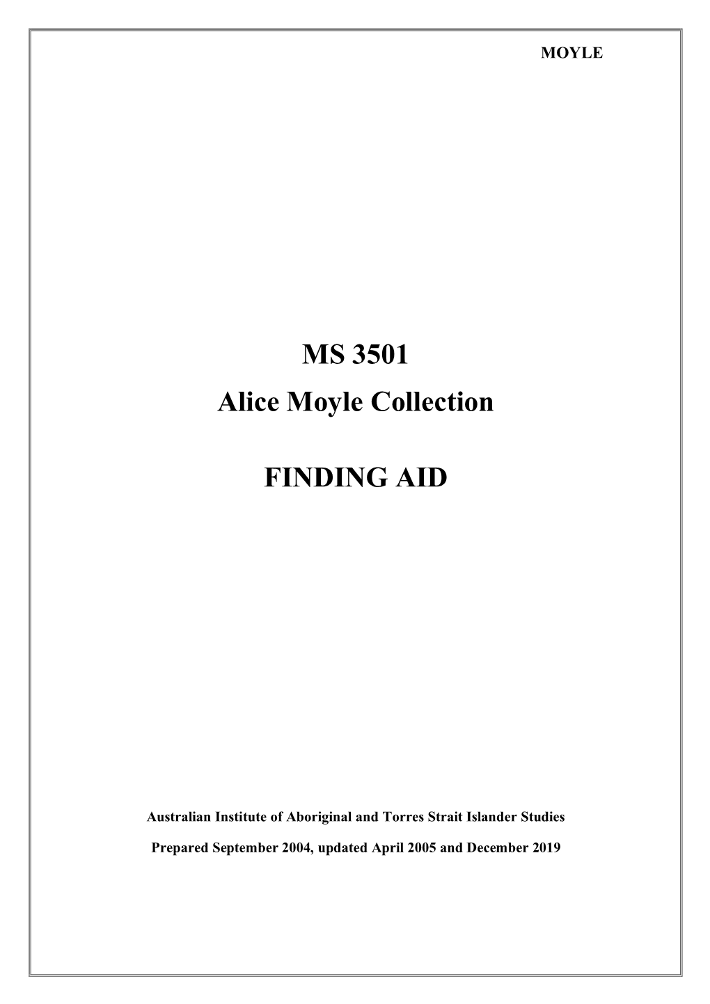 MS 3501 Alice Moyle Collection FINDING
