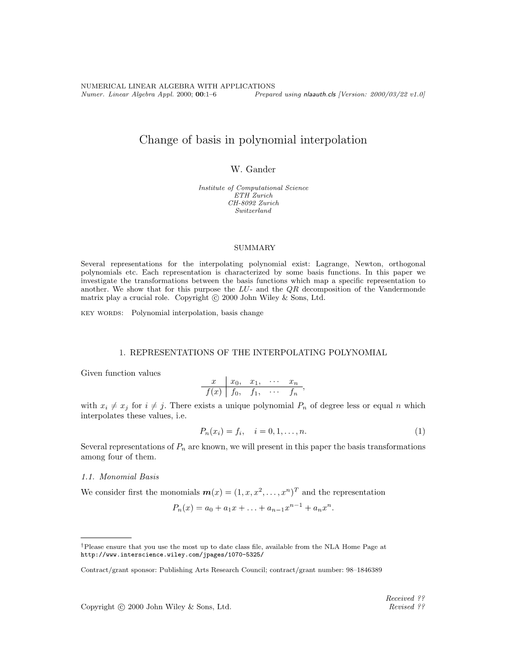 Change of Basis in Polynomial Interpolation