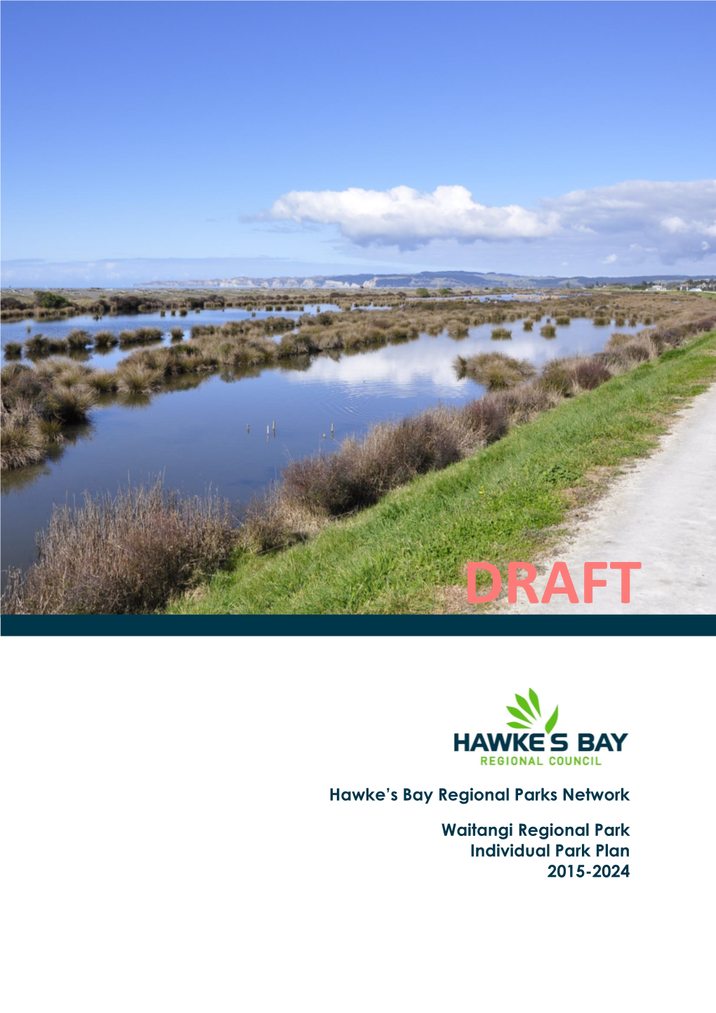 Hawke's Bay Regional Parks Network Waitangi Regional Park Individual Park Plan 2015-2024